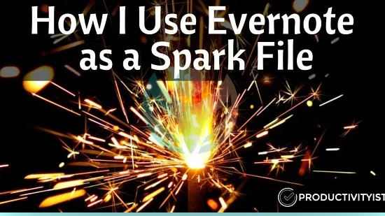 Cómo uso Evernote como archivo Spark